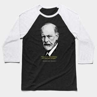 Sigmund Freud Quote Baseball T-Shirt